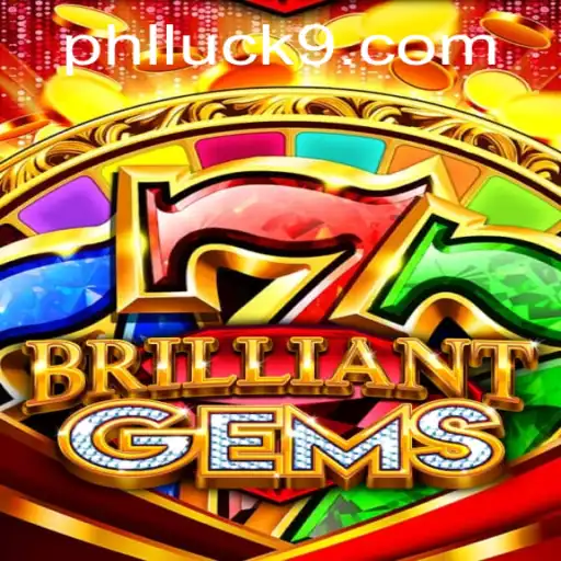 Discover the Thrills of BrilliantGems: Luck9 Awaits