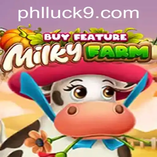 Discover the Thrills of MilkyFarmBuyFeature with the Alluring Luck9